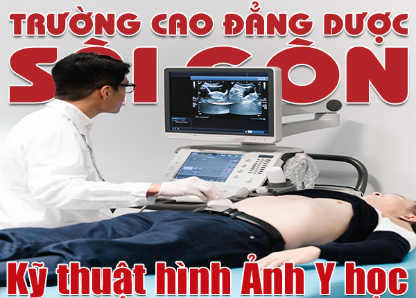 Tuyển sinh đào tạo ngành kỹ thuật hình ảnh y học Sài Gòn